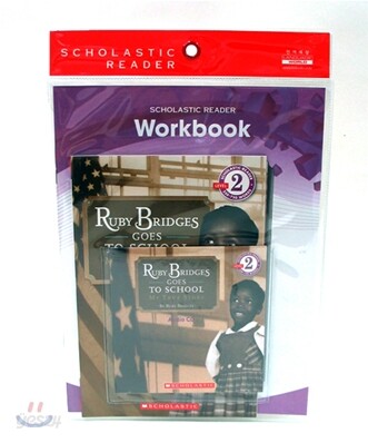 Scholastic Leveled Readers 2-6 : Ruby Bridges Goes to School (Book + CD + Workbook)