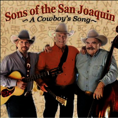 Sons Of The San Joaquin - Cowboy's Song (CD)