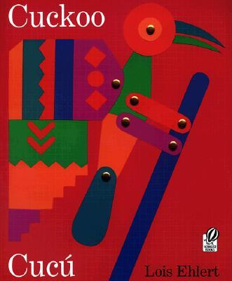 Cuckoo/Cucú: A Mexican Folktale/Un Cuento Folklórico Mexicano (Bilingual English-Spanish)