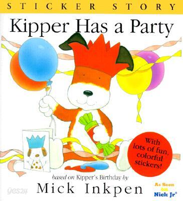 Kipper Has a Party: Sticker Story