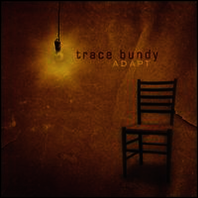 Trace Bundy - Adapt (CD+DVD)(Digipack)