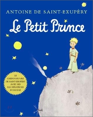 Le Petit Prince: The Little Prince (French Edition)