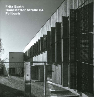 Fritz Barth, Cannstatter Strake 84, Fellbach: Opus 76