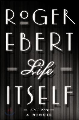 Life Itself