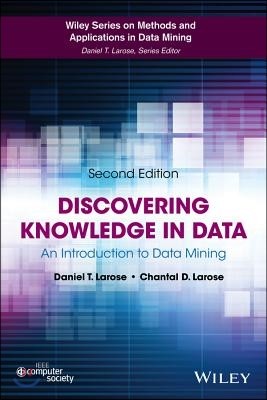 Discovering Knowledge in Data: An Introduction to Data Mining