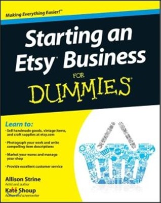 Starting an Etsy Business for Dummies