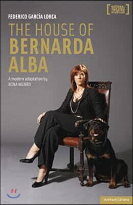 Methuen Publishing The House of Bernarda Alba: A Modern Adaptation