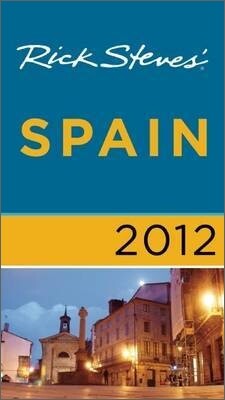 Rick Steves' 2012 Spain