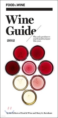 Food & Wine Wine Guide 2012