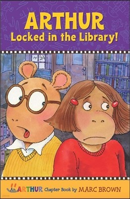 Arthur Chapter Book 6 : Arthur Locked in the Library!