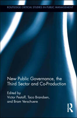 New Public Governance, the Third Sector, and Co-Production