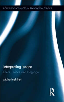 Interpreting Justice