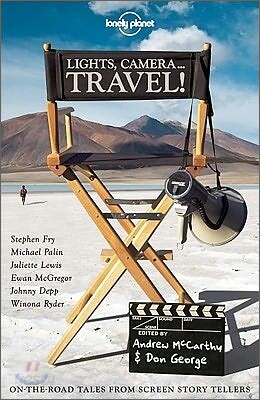 Lonely Planet Anthology Lights, Camera..travel!