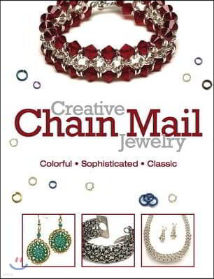 Creative Chain Mail Jewelry: Colorful, Sophisticated, Classic