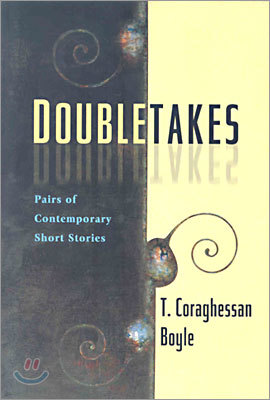 Doubletakes: Pairs of Contemporary Short Stories