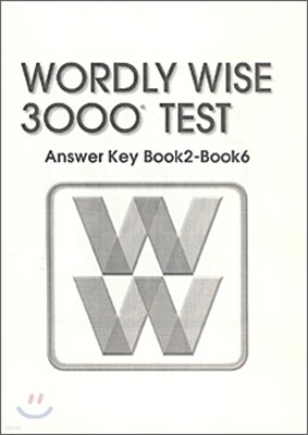 Wordly Wise 3000 : Test Book 2 - 6 Answer Key (2nd Edition)