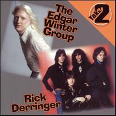 Rick Derringer / Edgar Winter Group - Take Two