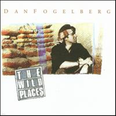 Dan Fogelberg - Wild Places (Remastered)