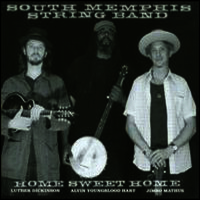 South Memphis String Band — Home Sweet Home 앨범 커버