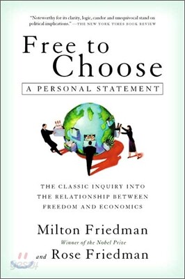 Free to Choose: A Personal Statement