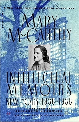 Intellectual Memoirs: New York, 1936-1938