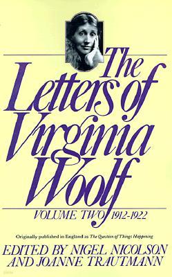 The Letters of Virginia Woolf: Volume II: 1912-1922
