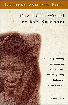 The Lost World of the Kalahari