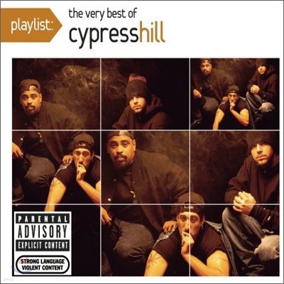Cypress Hill - Playlist: The Very Best Of Cypress Hill