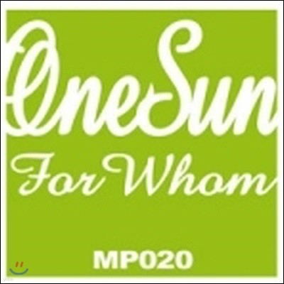 [߰] (Onesun) / For Whom - Mini Album