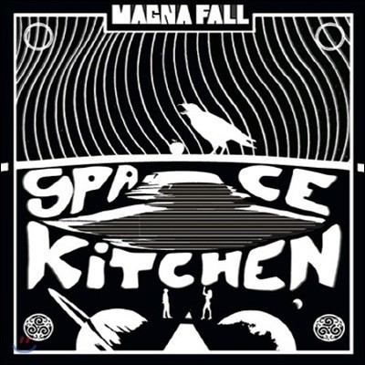 [߰] ׳ (Magna Fall) / Space Kitchen (EP)