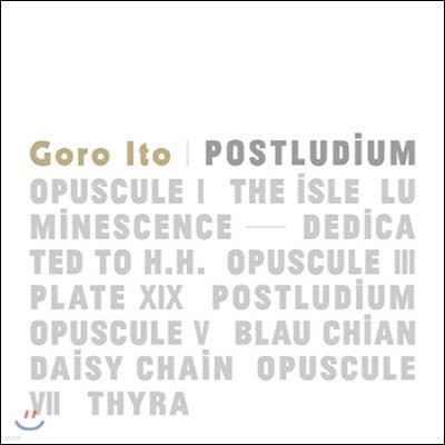 [߰] Goro Ito / Postludium