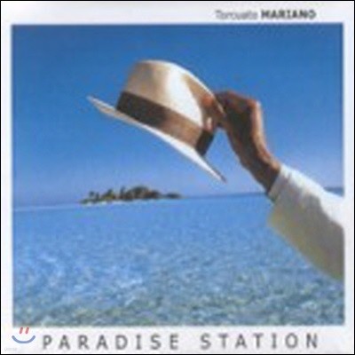 [߰] Torcuato Mariano / Paradise Station