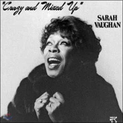 [߰] Sarah Vaughan / Crazy & Mixed Up ()