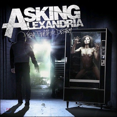 [߰] Asking Alexandria / From Death To Destiny (+3 Bonus Tracks)