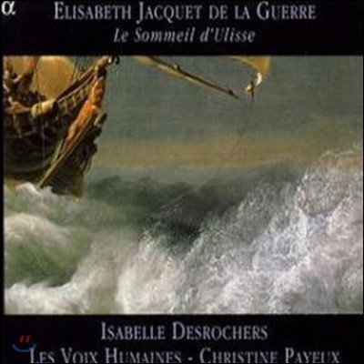 [߰] Isabelle Desrochers, Les Voix Humaines / Guerre : Le Sommeil D'Ulisse (/Digipack/alpha006)