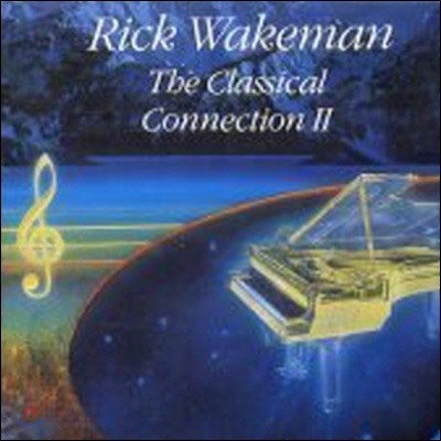 [߰] Rick Wakeman / The Classical Connection II (ƼĿ)
