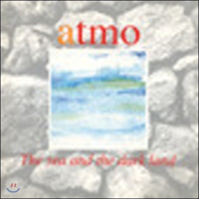 [߰] Atmo / The Sea & The Dark Land ()