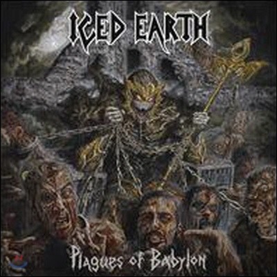 [߰] Iced Earth / Plagues Of Babylon ()