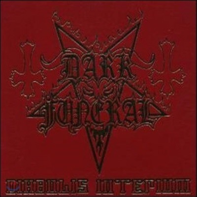[߰] Dark Funeral / Diabolis Interium ()