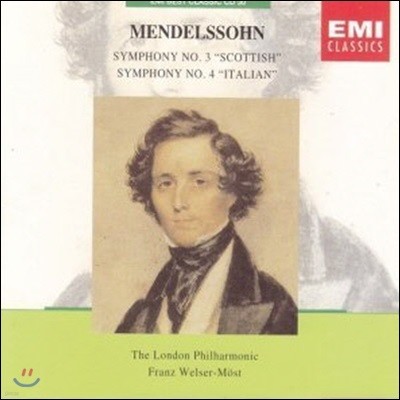 Franz Welser-Most / Mendelssohn : Symphonies Nos. 3 & 4 (EMI Best Classic 13/̰)