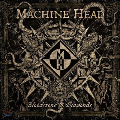 [߰] Machine Head / Bloodstone & Diamonds