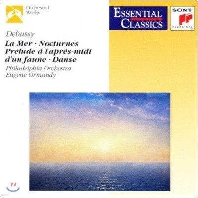 [중고] Eugene Ormandy / Debussy : La mer, Prelude a l'apres-midi d'un faune, Nocturne (수입/sbk53256)