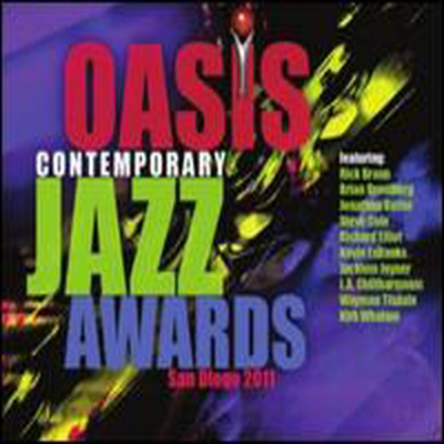 Various Artists - 2011 Oasis Contemporary Jazz Awards (CD)