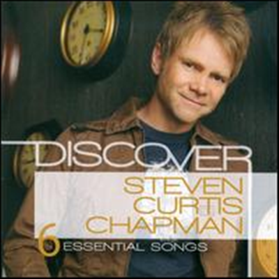 Steven Curtis Chapman - Discover: Steven Curtis Chapman (EP)
