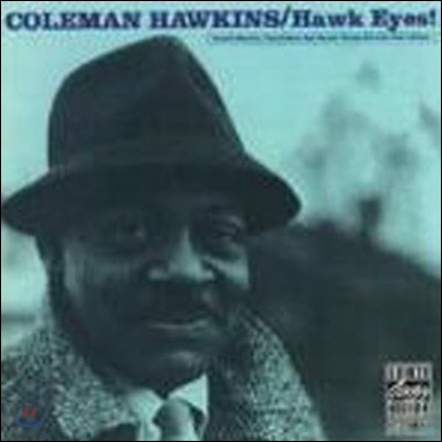 Coleman Hawkins / Hawk Eyes (/̰)