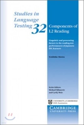 Components of L2 Reading: Linguistic and Processing Factors in the Reading Test Performances of Japanese EFL Learners