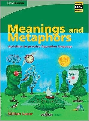Meaning and Metaphors