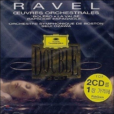 [߰] Seiji Ozawa / Ravel: Oeuvres Orchestrales (2CD/dg2910)