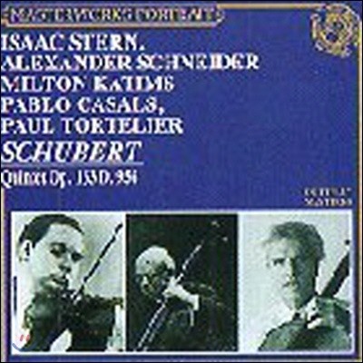 [߰] Isaac Stern, Alexander Schneider / Schubert : String Quintet Op.163 D.956 (/mpk44853)