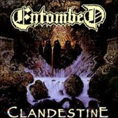 [߰] Entombed / Clandestine ()